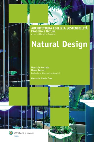 il primo volume al mondo sulla tendenza più avanzata del green design